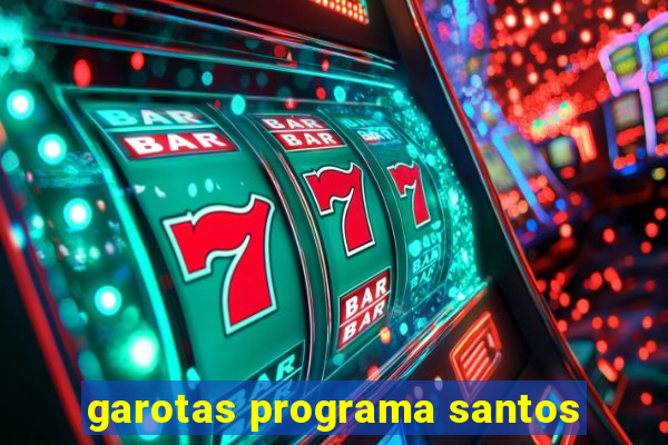 garotas programa santos